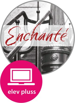 Enchanté 1 og 2 Elevnettsted Pluss - digitale elevressurser fransk 2