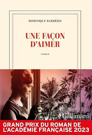 "Une façon d’aimer" av Dominique Barbéris
