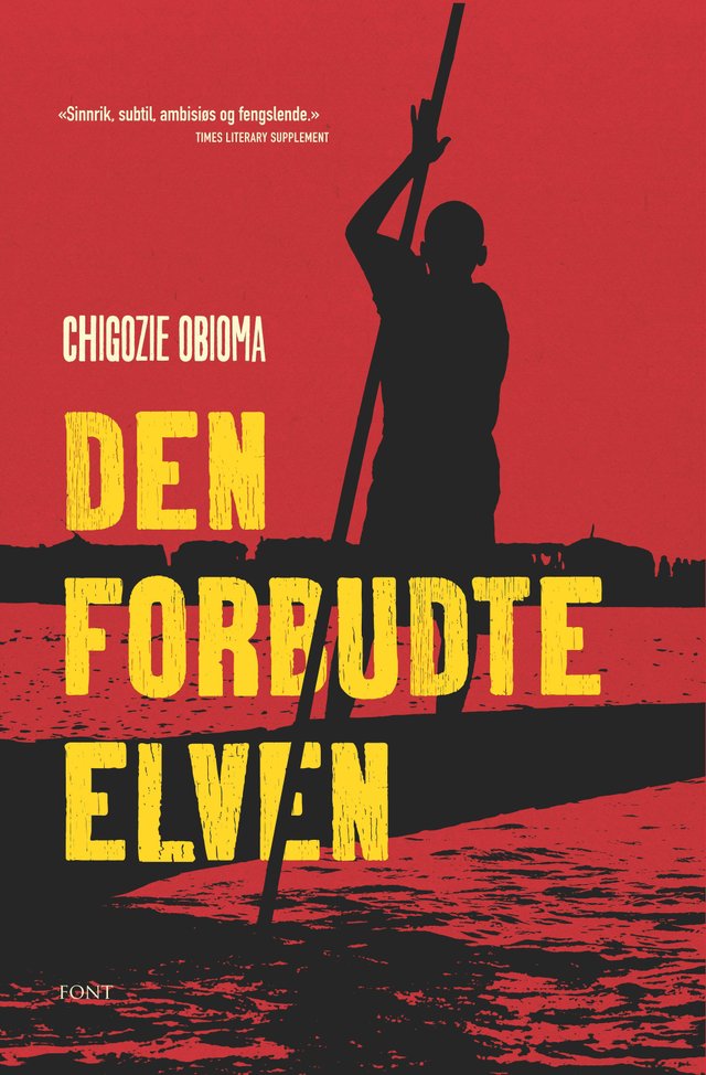 "Den forbudte elven" av Chigozie Obioma