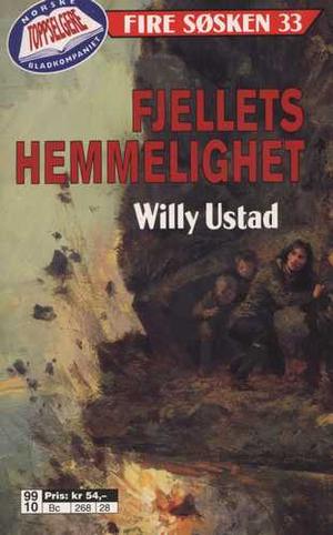 "Fjellets hemmelighet" av Willy Ustad