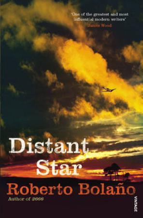 "Distant star" av Roberto Bolaño