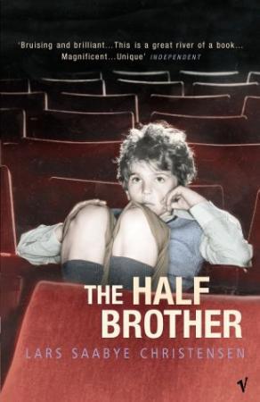 "The half brother" av Lars Saabye Christensen