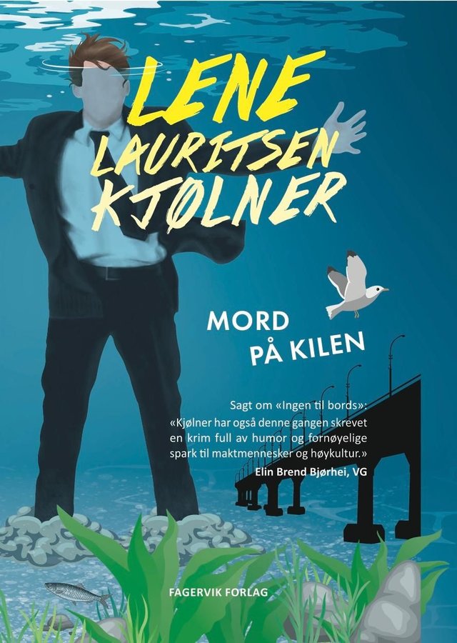 "Mord på Kilen - Olivia 6" av Lene Lauritsen Kjølner