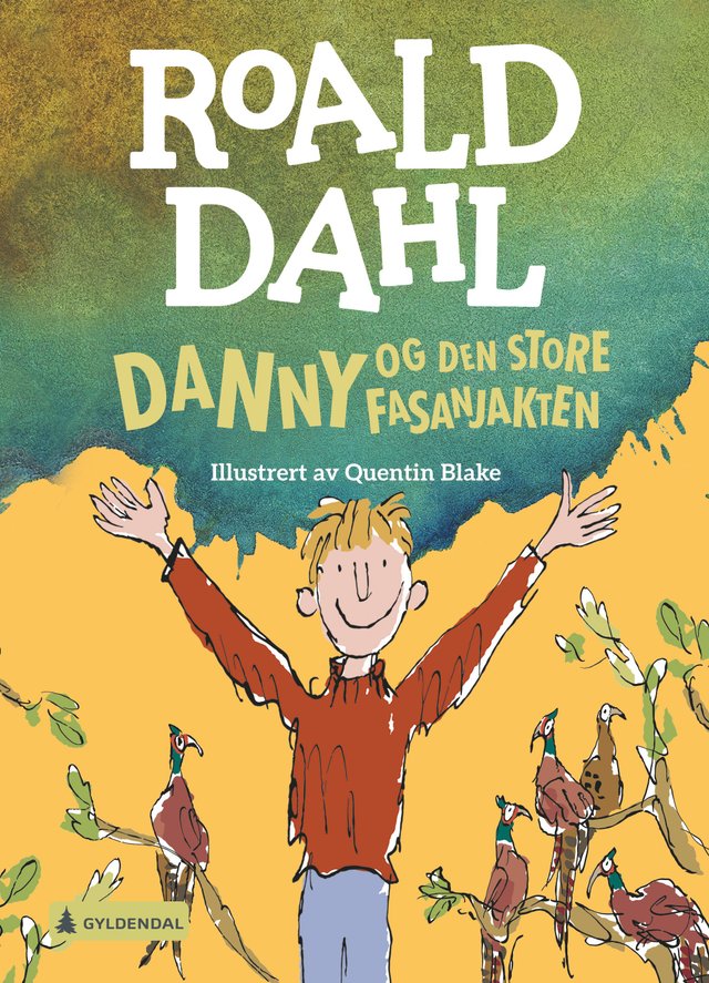 "Danny og den store fasanjakten" av Roald Dahl