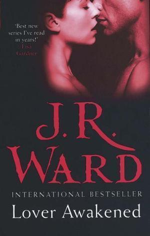 Lover Awakened (Black Dagger Brotherhood Series)