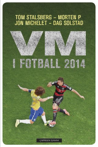 "VM i fotball 2014" av Tom Stalsberg