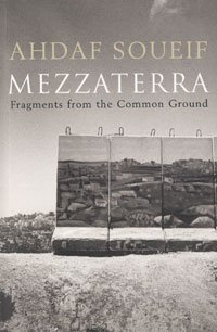"Mezzaterra - Fragments from the Common Ground" av Ahdaf Soueif
