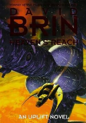 Heaven's reach - the final book of the new Uplift trilogy