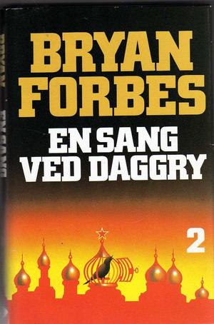 "En sang ved daggry - 2" av Bryan Forbes