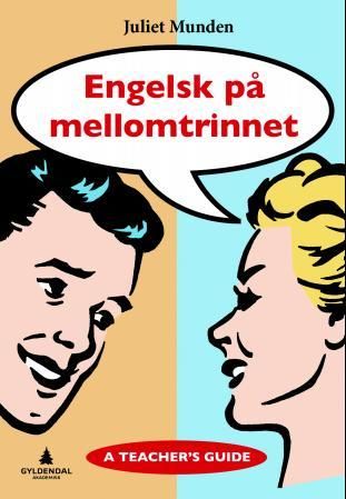 "Engelsk på mellomtrinnet - a teacher's guide" av Juliet Munden