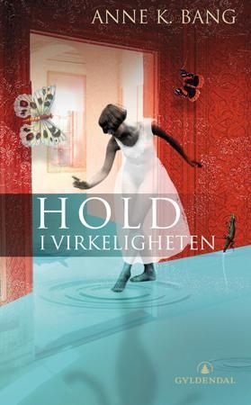 Hold i virkeligheten - roman