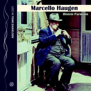 "Marcello Haugen" av Øistein Parmann