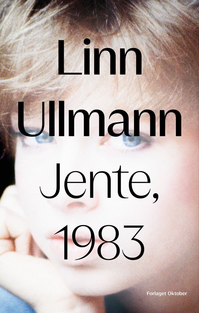"Jente, 1983 - roman" av Linn Ullmann