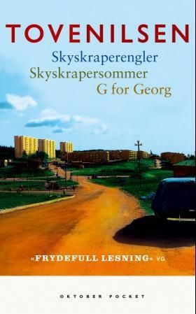 "Skyskraperengler ; Skyskrapersommer ; G for Georg" av Tove Nilsen