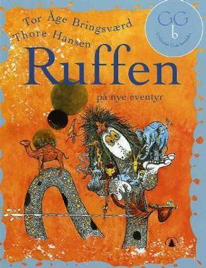 "Ruffen på nye eventyr" av Tor Åge Bringsværd