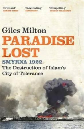 Paradise lost - Smyrna 1922
