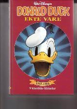 "Donald Duck - ekte vare : 9 klassiske historier 1945-1964" av Walt Disney