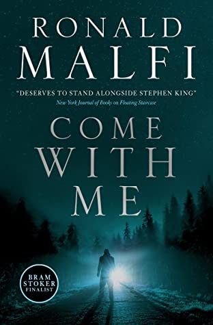 "Come With Me" av Ronald Malfi