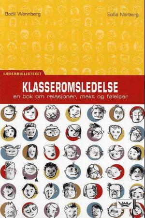 "Klasseromsledelse" av Bodil Wennberg