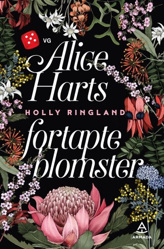 "Alice Harts fortapte blomster" av Holly Ringland