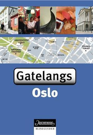 "Oslo - gatelangs" av Jo Langeland