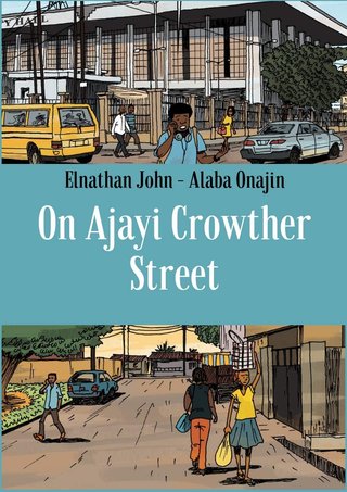 "On Ajayi Crowther Street" av Elnathan John