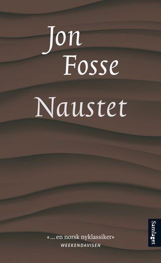 "Naustet" av Jon Fosse
