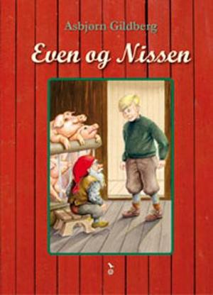"Even og nissen" av Asbjørn Gildberg