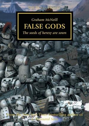 "False Gods (The Horus Heresy)" av Graham McNeill
