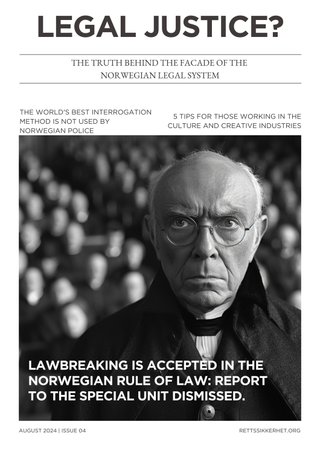 Legal justice?   - the formula for a wrongful conviction in Norway