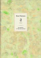Knut Hamsun SAMLEDE VERKER 22 - Det vilde Kor - En Fløjte lød i mit Blod