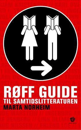 "Røff guide til samtidslitteraturen" av Marta Norheim