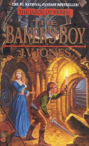 "The Baker's Boy (The Book of Words, Book 1)" av J. V. Jones
