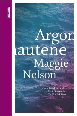 "Argonautene" av Maggie Nelson
