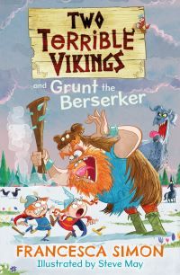 "Two terrible vikings and Grunt the Berserker" av Francesca Simon