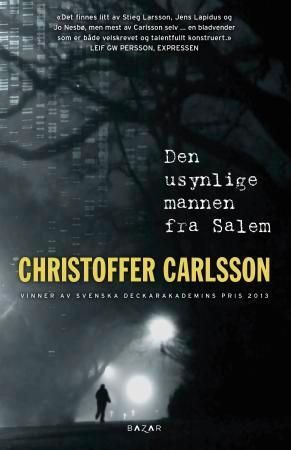 "Den usynlige mannen fra Salem" av Christoffer Carlsson