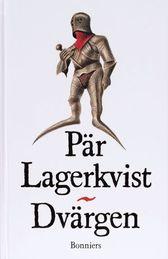 "Dvärgen" av Pär Fabian Lagerkvist