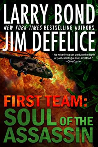 "Soul of the Assasin" av Larry Bond