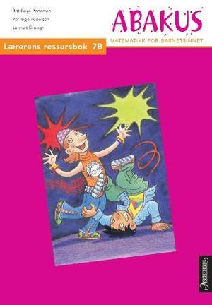 Abakus - lærerens ressursbok 7B : matematikk for barnetrinnet
