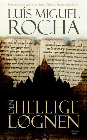 "Den hellige løgnen" av Luís Miguel Rocha