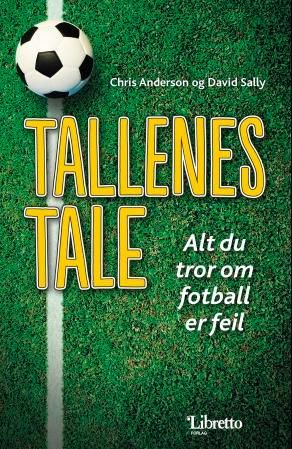 Tallenes tale - alt du tror om fotball er feil