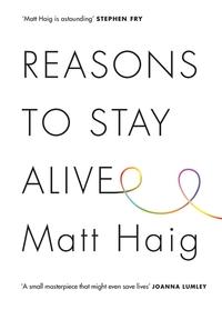 "Reasons to Stay Alive" av Matt Haig