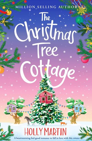 The Christmas Tree Cottage - Wishing Wood #3