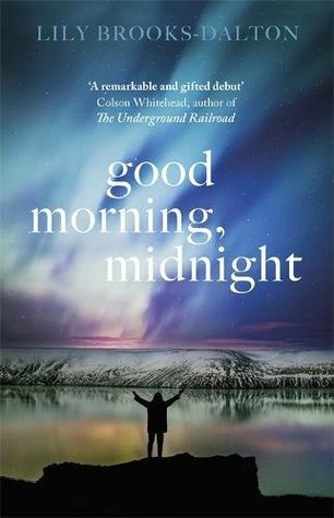 "Good Morning, Midnight" av Lily Brooks-Dalton