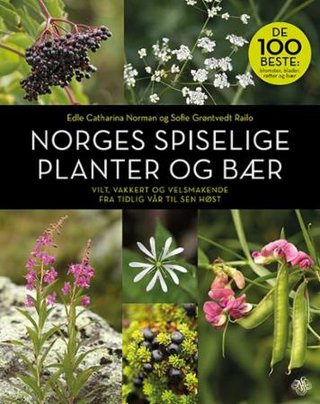 "Norges spiselige planter og bær" av Edle Catharina Norman