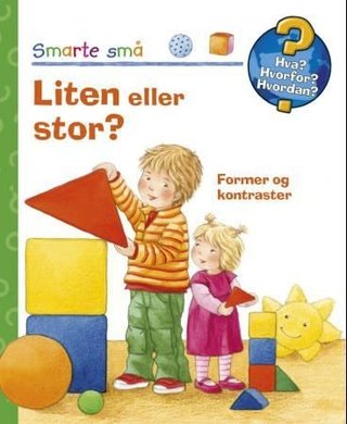 "Liten eller stor? - former og kontraster" av Andrea Erne