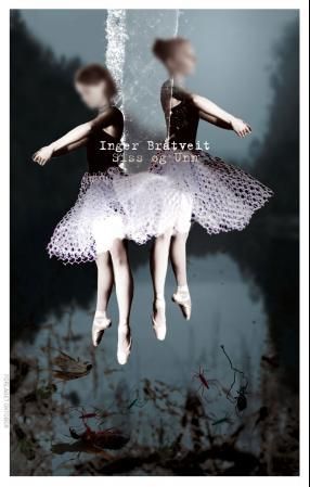 "Siss og Unn" av Inger Bråtveit