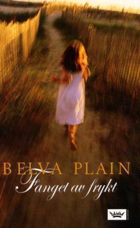 "Fanget av frykt" av Belva Plain