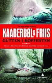 "Gutten I Kofferten (Norwegian text)" av Kaaberbol & Friis