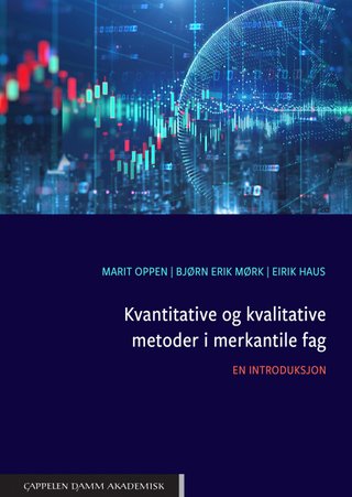 Kvantitative og kvalitative metoder i merkantile fag - en introduksjon